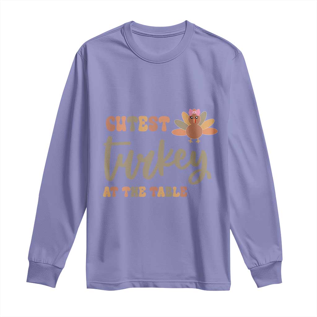 Funny Thanksgiving Turkey Long Sleeve Shirt Cutest Turkey At The Table Fall Season TS11 Violet Print Your Wear