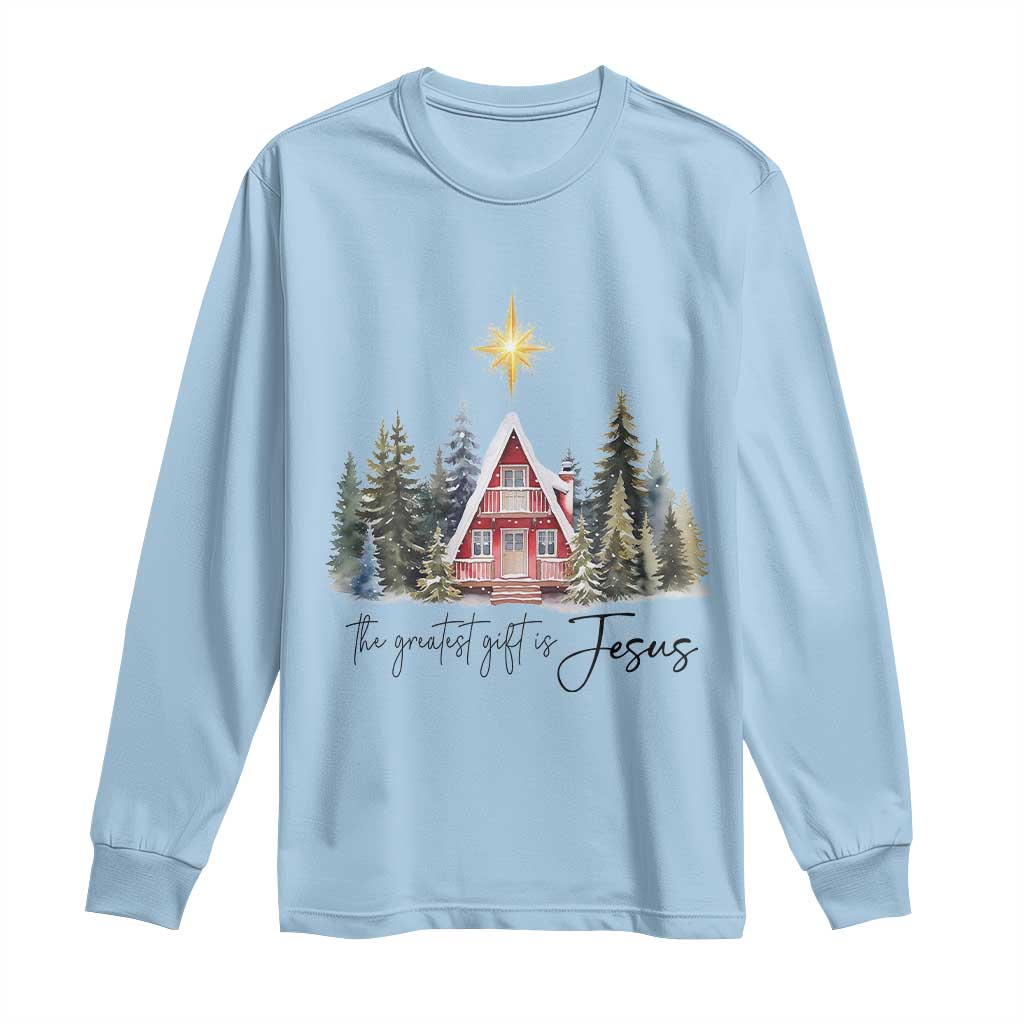 Christian Christmas Long Sleeve Shirt The Greatest Gift Is Jesus Star Of Bethlehem TS11 Light Blue Print Your Wear