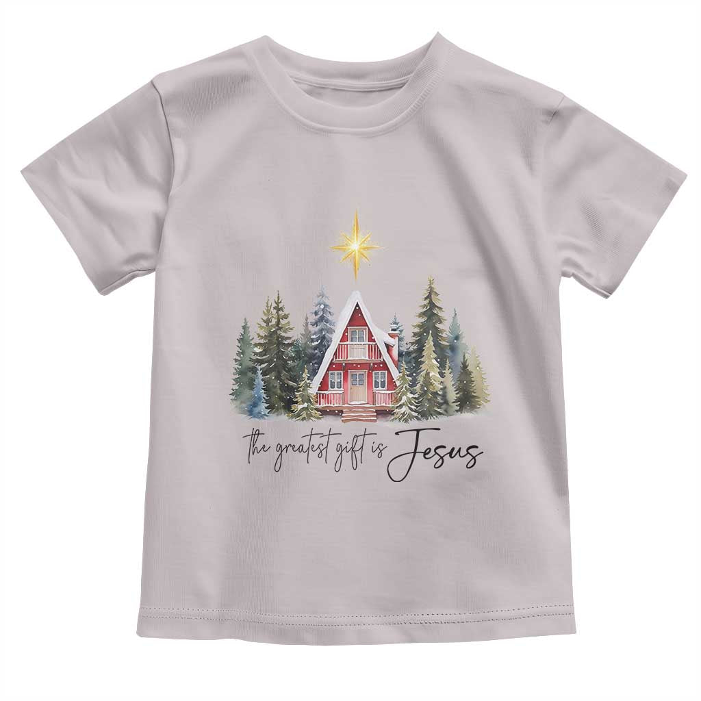 Christian Christmas Toddler T Shirt The Greatest Gift Is Jesus Star Of Bethlehem TS11 Ice Gray Print Your Wear