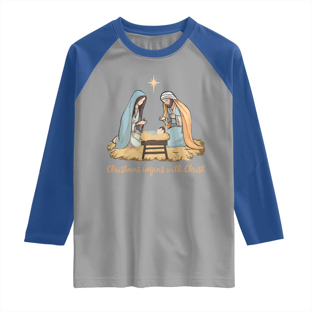 Christmas Begins With Christ Raglan Shirt Christian Christmas Nativity Scene TS11 Sport Gray Royal Print Your Wear