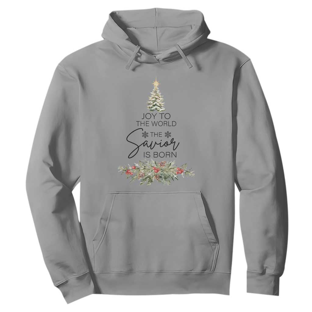 Funny Christmas Christian Faith Hoodie Joy To The World The Savior Is Born Xmas Tree TS11 Sport Gray Print Your Wear