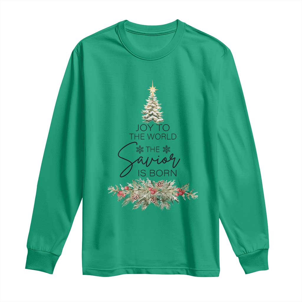 Funny Christmas Christian Faith Long Sleeve Shirt Joy To The World The Savior Is Born Xmas Tree TS11 Irish Green Print Your Wear