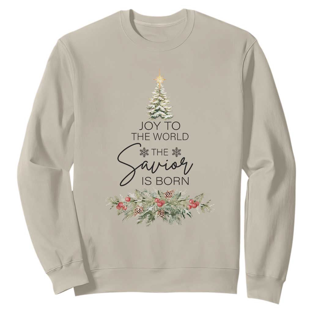 Funny Christmas Christian Faith Sweatshirt Joy To The World The Savior Is Born Xmas Tree TS11 Sand Print Your Wear