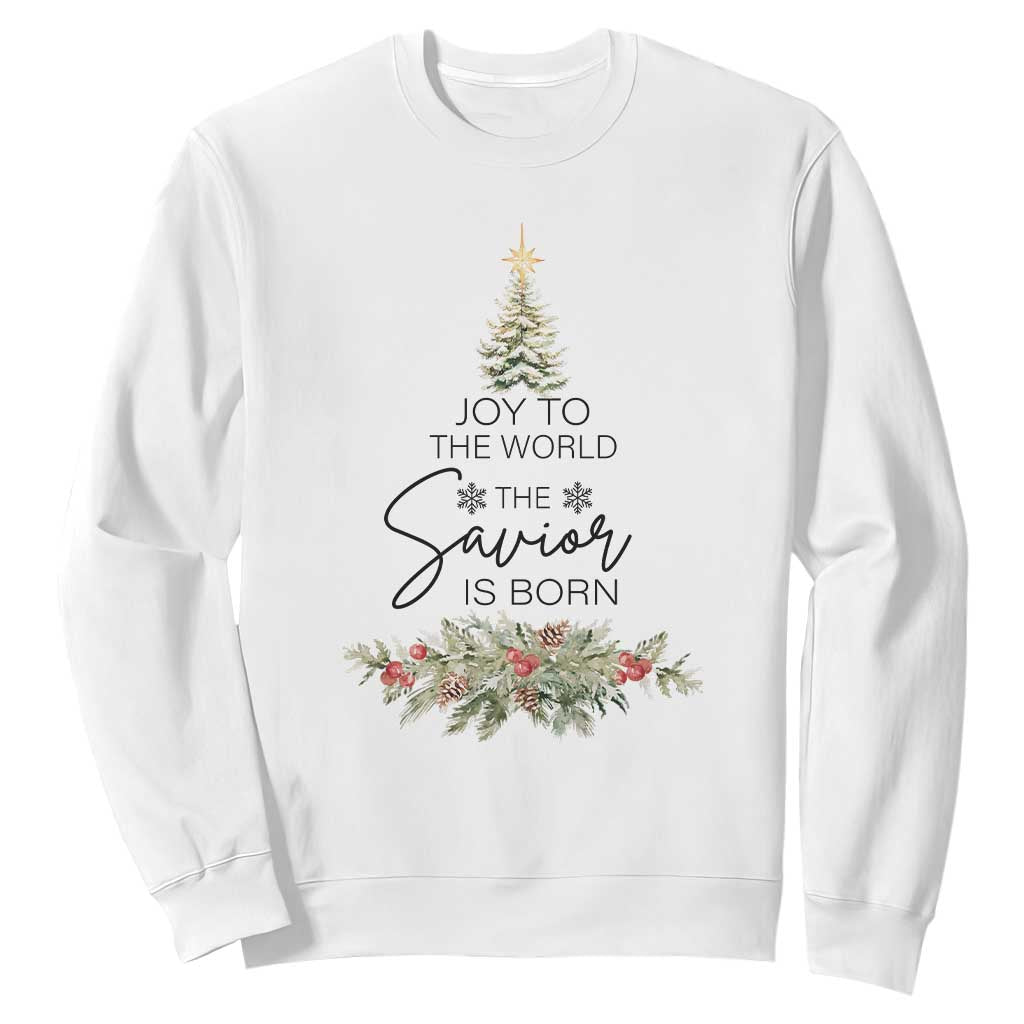 Funny Christmas Christian Faith Sweatshirt Joy To The World The Savior Is Born Xmas Tree TS11 White Print Your Wear