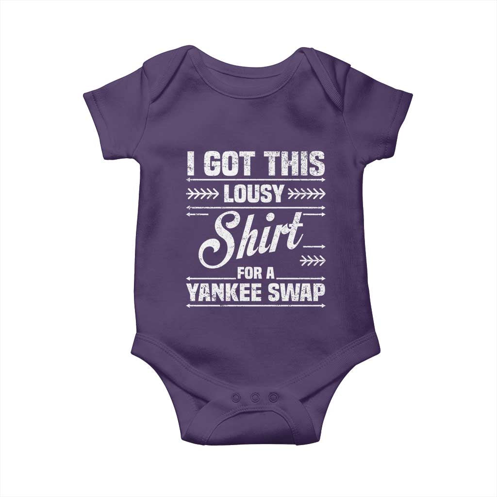 I Got This Lousy Shirt For A Yankee Swap Baby Onesie Funny Cheap Christmas Gift Exchange TS11 Purple Print Your Wear