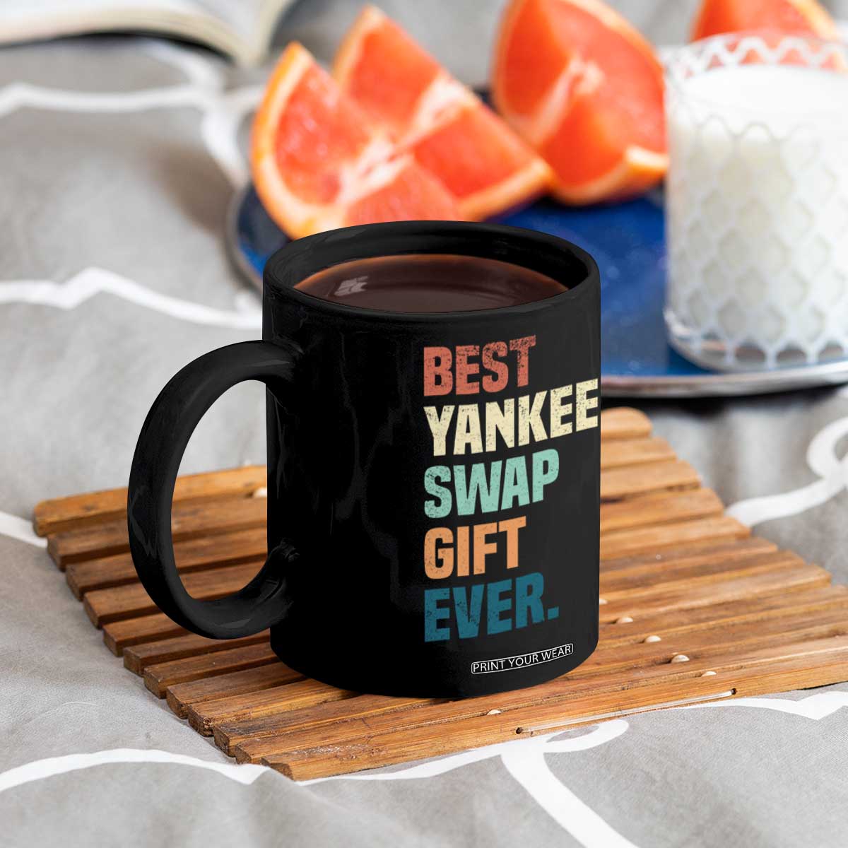 Funny Best Yankee Swap Gift Ever Coffee Mug Christmas Gift Exchange Game TS11 Print Your Wear