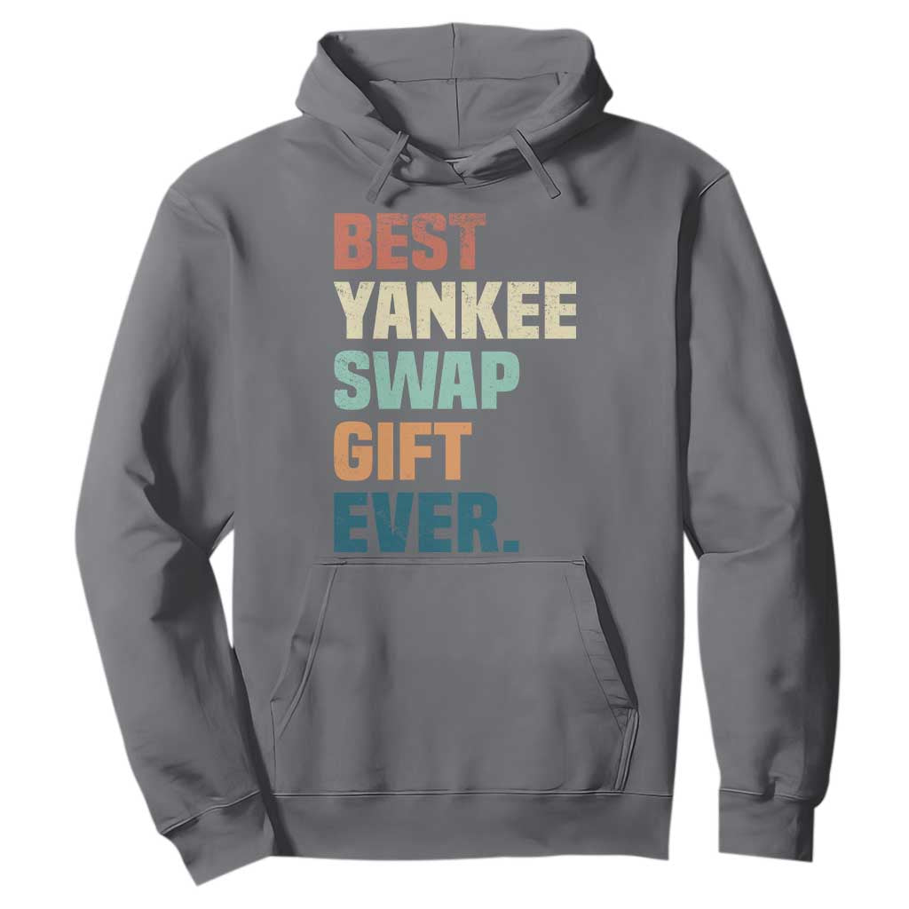 Funny Best Yankee Swap Gift Ever Hoodie Christmas Gift Exchange Game TS11 Charcoal Print Your Wear
