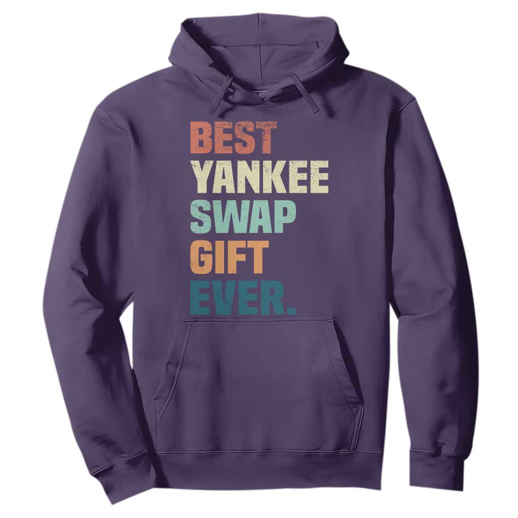 Funny Best Yankee Swap Gift Ever Hoodie Christmas Gift Exchange Game TS11 Purple Print Your Wear