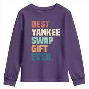 Funny Best Yankee Swap Gift Ever Youth Sweatshirt Christmas Gift Exchange Game TS11 Purple Print Your Wear
