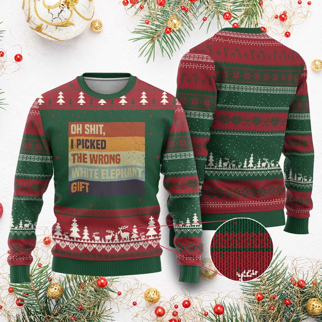 Oh Shit I Picked The Wrong White Elephant Gift Ugly Christmas Sweater Funny Xmas Gift Exchange Game TS11 Red Green Print Your Wear