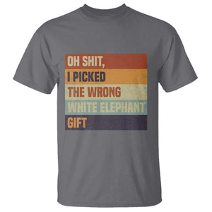 Oh Shit I Picked The Wrong White Elephant Gift T Shirt Funny Christmas Gift Exchange Game TS11 Charcoal Print Your Wear