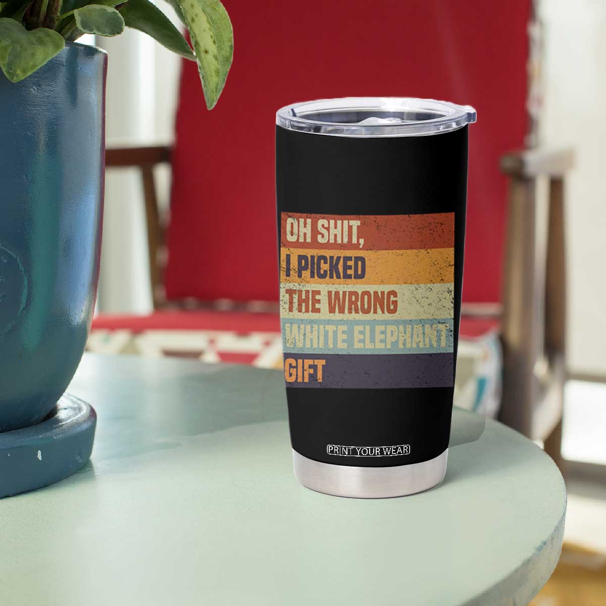 Oh Shit I Picked The Wrong White Elephant Gift Tumbler Cup Funny Christmas Gift Exchange Game TS11 Print Your Wear