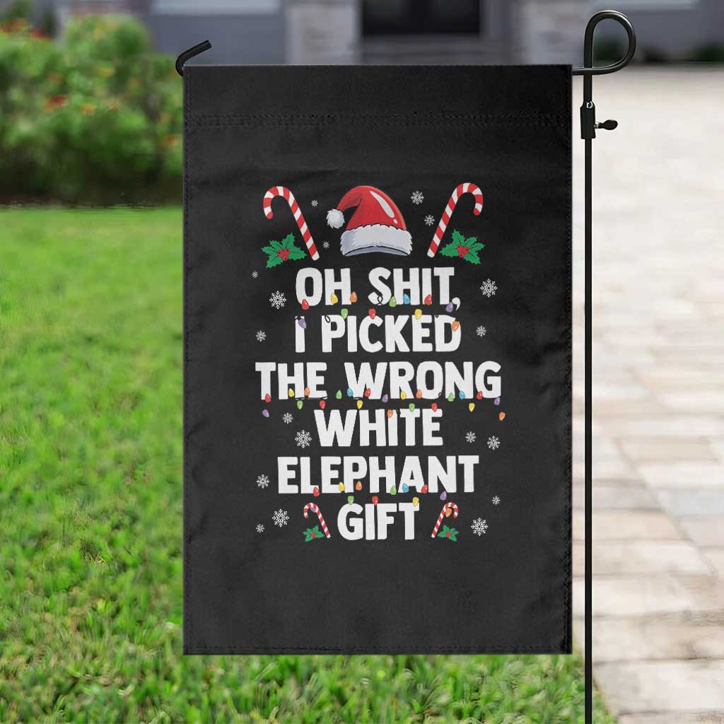 Funny Oh Shit I Picked The Wrong White Elephant Gift Garden Flag Christmas Gift Exchange Santa Hat TS11 Print Your Wear