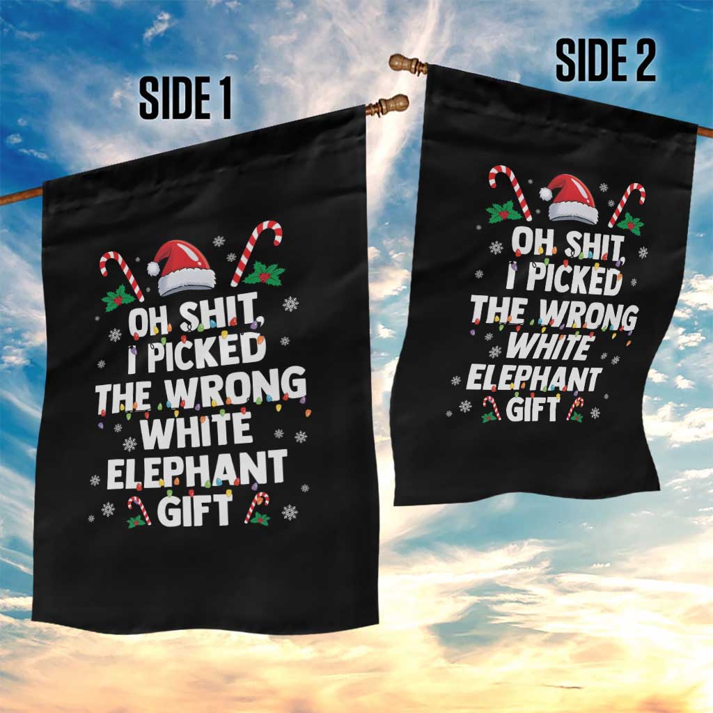 Funny Oh Shit I Picked The Wrong White Elephant Gift Garden Flag Christmas Gift Exchange Santa Hat TS11 Print Your Wear