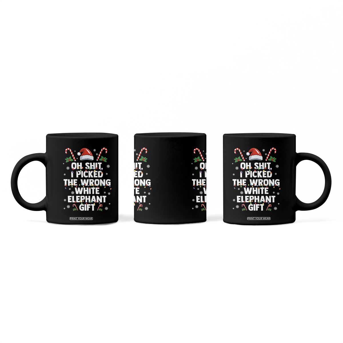 Funny Oh Shit I Picked The Wrong White Elephant Gift Coffee Mug Christmas Gift Exchange Santa Hat TS11 Print Your Wear
