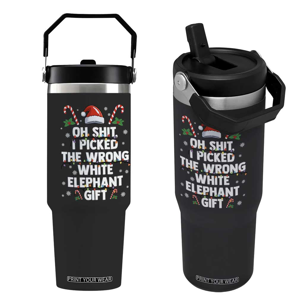 Funny Oh Shit I Picked The Wrong White Elephant Gift Flip Straw Tumbler Christmas Gift Exchange Santa Hat TS11 One Size: 30 oz Black Print Your Wear
