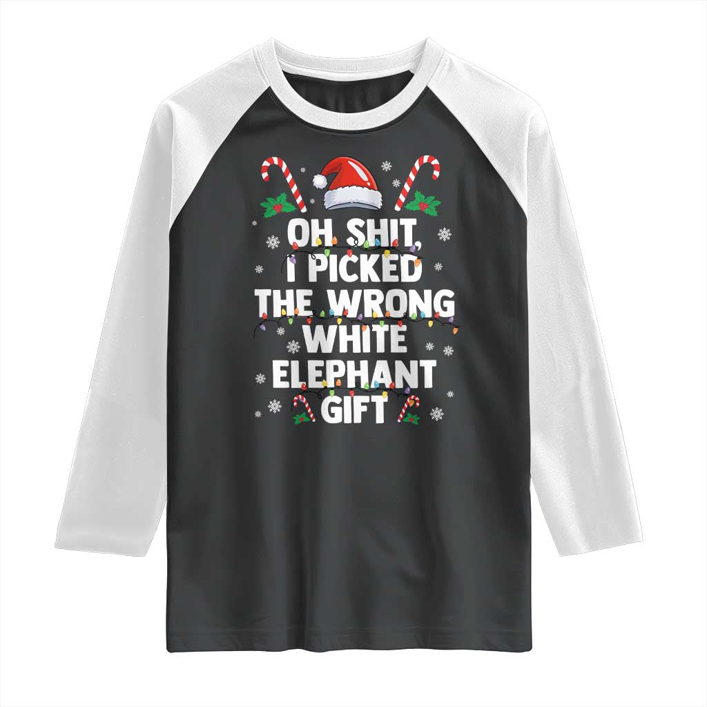 Funny Oh Shit I Picked The Wrong White Elephant Gift Raglan Shirt Christmas Gift Exchange Santa Hat TS11 Black White Print Your Wear