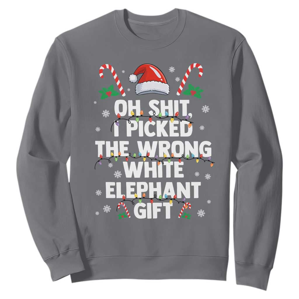 Funny Oh Shit I Picked The Wrong White Elephant Gift Sweatshirt Christmas Gift Exchange Santa Hat TS11 Charcoal Print Your Wear