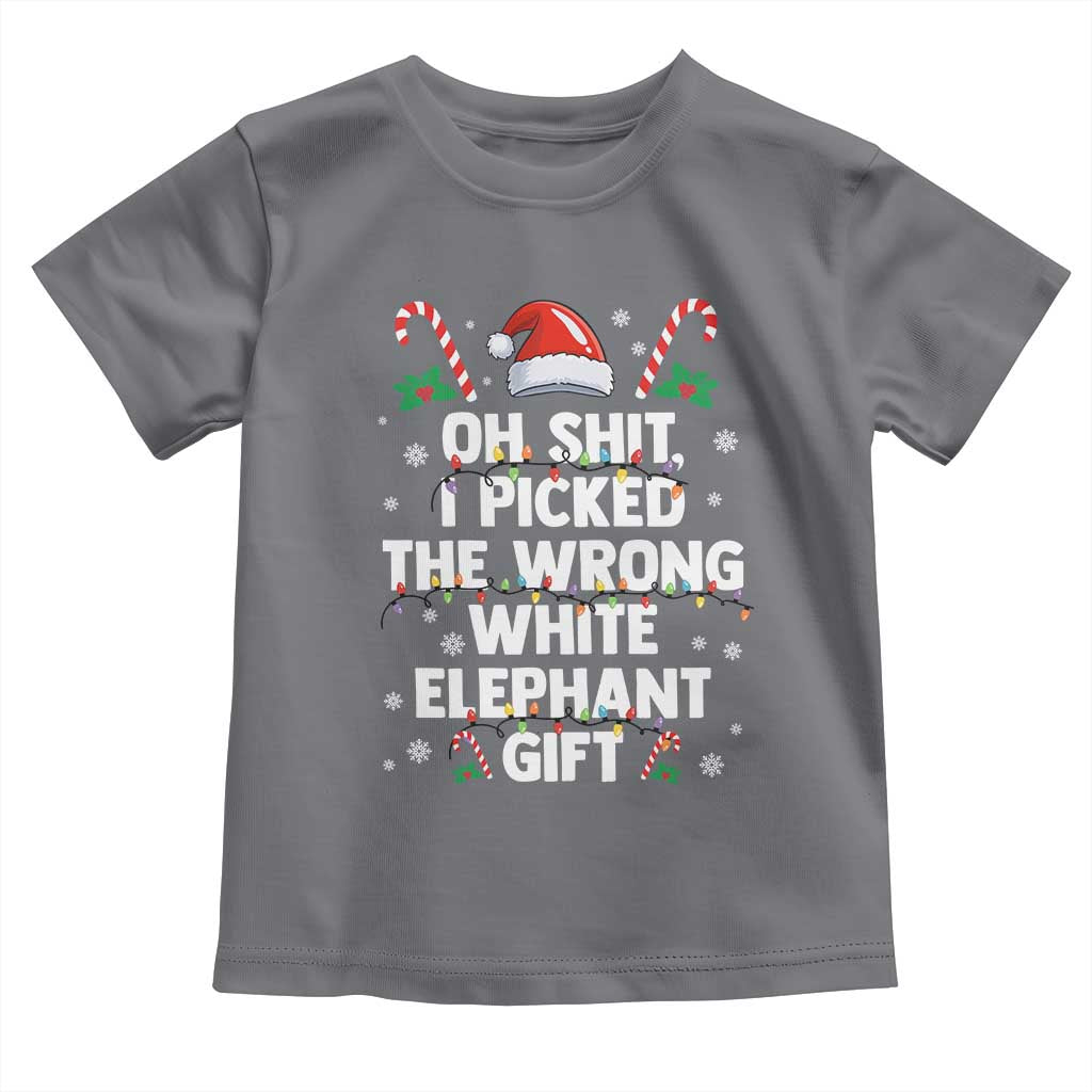 Funny Oh Shit I Picked The Wrong White Elephant Gift Toddler T Shirt Christmas Gift Exchange Santa Hat TS11 Charcoal Print Your Wear