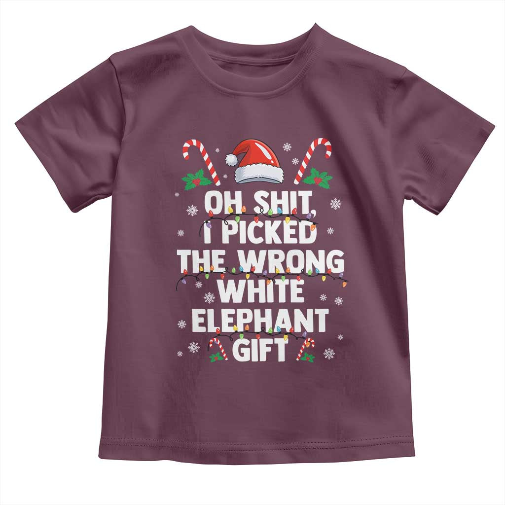 Funny Oh Shit I Picked The Wrong White Elephant Gift Toddler T Shirt Christmas Gift Exchange Santa Hat TS11 Maroon Print Your Wear