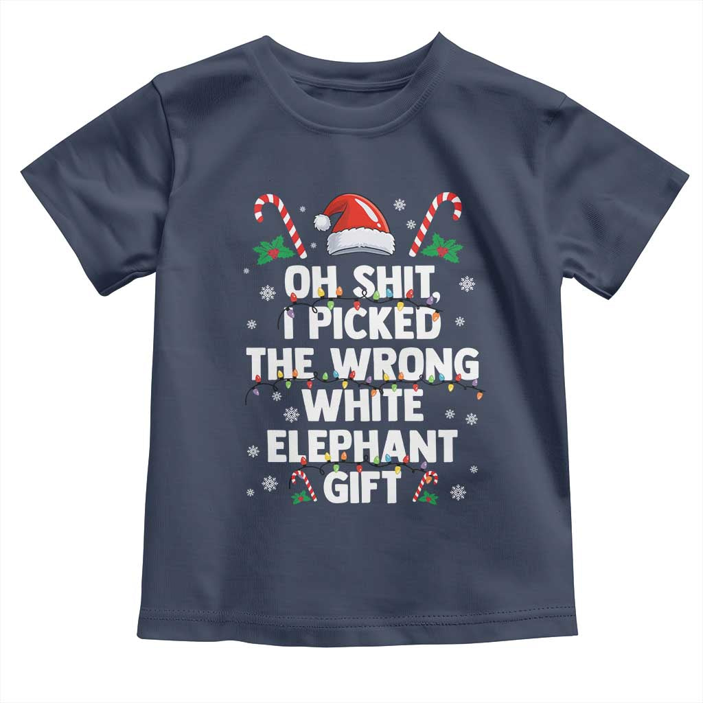 Funny Oh Shit I Picked The Wrong White Elephant Gift Toddler T Shirt Christmas Gift Exchange Santa Hat TS11 Navy Print Your Wear