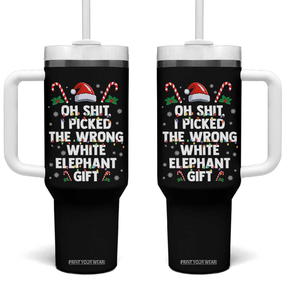 Funny Oh Shit I Picked The Wrong White Elephant Gift Tumbler With Handle Christmas Gift Exchange Santa Hat TS11 One Size: 40 oz Black Print Your Wear