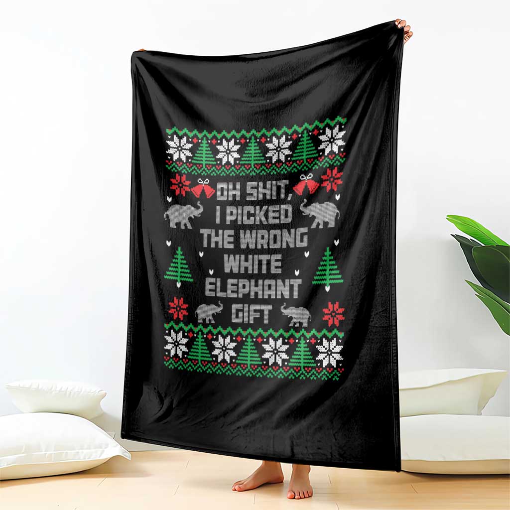 Funny Oh Shit I Picked The Wrong White Elephant Gift Throw Blanket Christmas Gift Exchange TS11 Print Your Wear