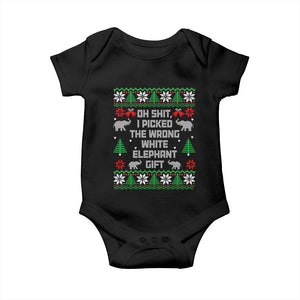 Funny Oh Shit I Picked The Wrong White Elephant Gift Baby Onesie Christmas Gift Exchange TS11 Black Print Your Wear
