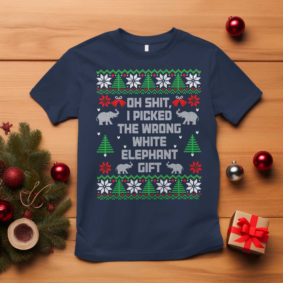 Funny Oh Shit I Picked The Wrong White Elephant Gift T Shirt Christmas Gift Exchange TS11 Navy Print Your Wear