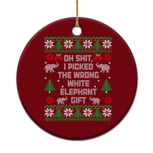 Funny Oh Shit I Picked The Wrong White Elephant Gift Ceramic Ornament Christmas Gift Exchange TS11 1pc Red Print Your Wear