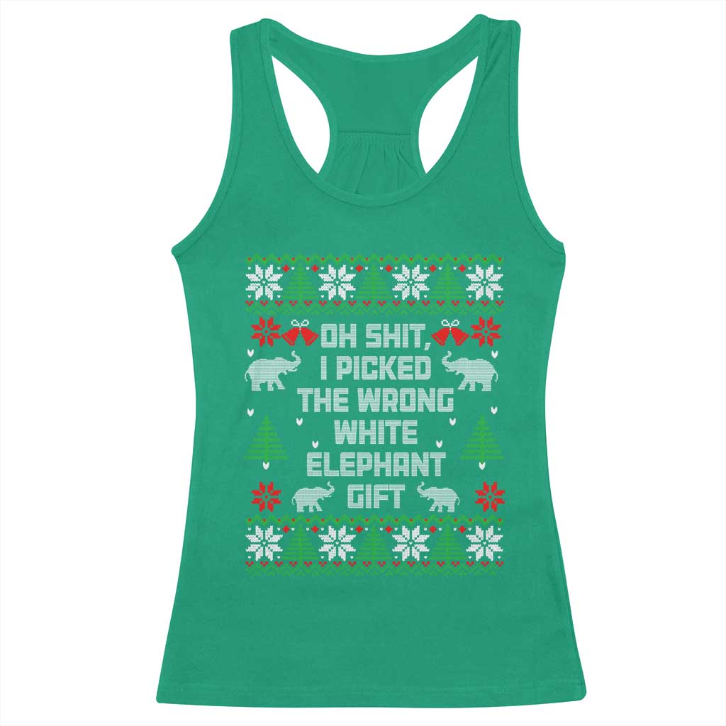 Funny Oh Shit I Picked The Wrong White Elephant Gift Racerback Tank Top Christmas Gift Exchange TS11 Irish Green Print Your Wear