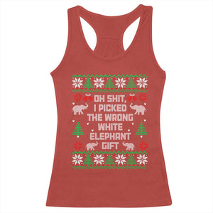 Funny Oh Shit I Picked The Wrong White Elephant Gift Racerback Tank Top Christmas Gift Exchange TS11 Red Print Your Wear