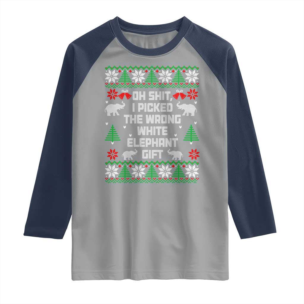 Funny Oh Shit I Picked The Wrong White Elephant Gift Raglan Shirt Christmas Gift Exchange TS11 Sport Gray Navy Print Your Wear