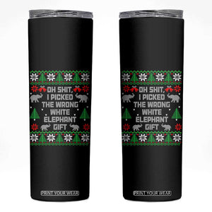 Funny Oh Shit I Picked The Wrong White Elephant Gift Skinny Tumbler Christmas Gift Exchange TS11 Black Print Your Wear
