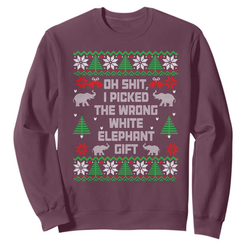 Funny Oh Shit I Picked The Wrong White Elephant Gift Sweatshirt Christmas Gift Exchange TS11 Maroon Print Your Wear