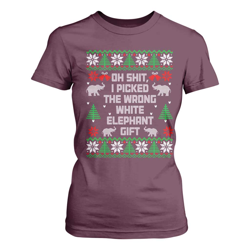 Funny Oh Shit I Picked The Wrong White Elephant Gift T Shirt For Women Christmas Gift Exchange TS11 Maroon Print Your Wear