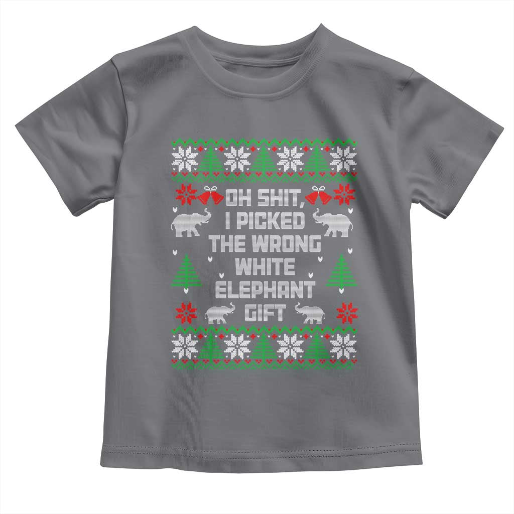 Funny Oh Shit I Picked The Wrong White Elephant Gift Toddler T Shirt Christmas Gift Exchange TS11 Charcoal Print Your Wear
