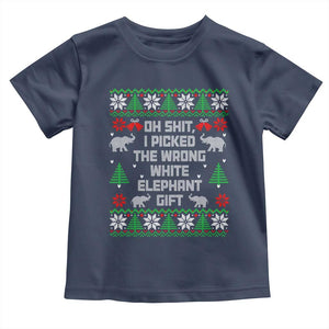 Funny Oh Shit I Picked The Wrong White Elephant Gift Toddler T Shirt Christmas Gift Exchange TS11 Navy Print Your Wear