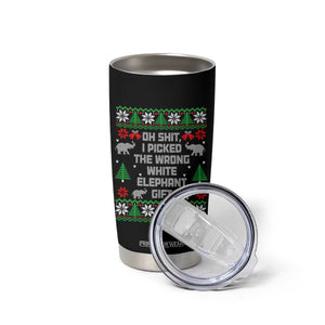 Funny Oh Shit I Picked The Wrong White Elephant Gift Tumbler Cup Christmas Gift Exchange TS11 Print Your Wear