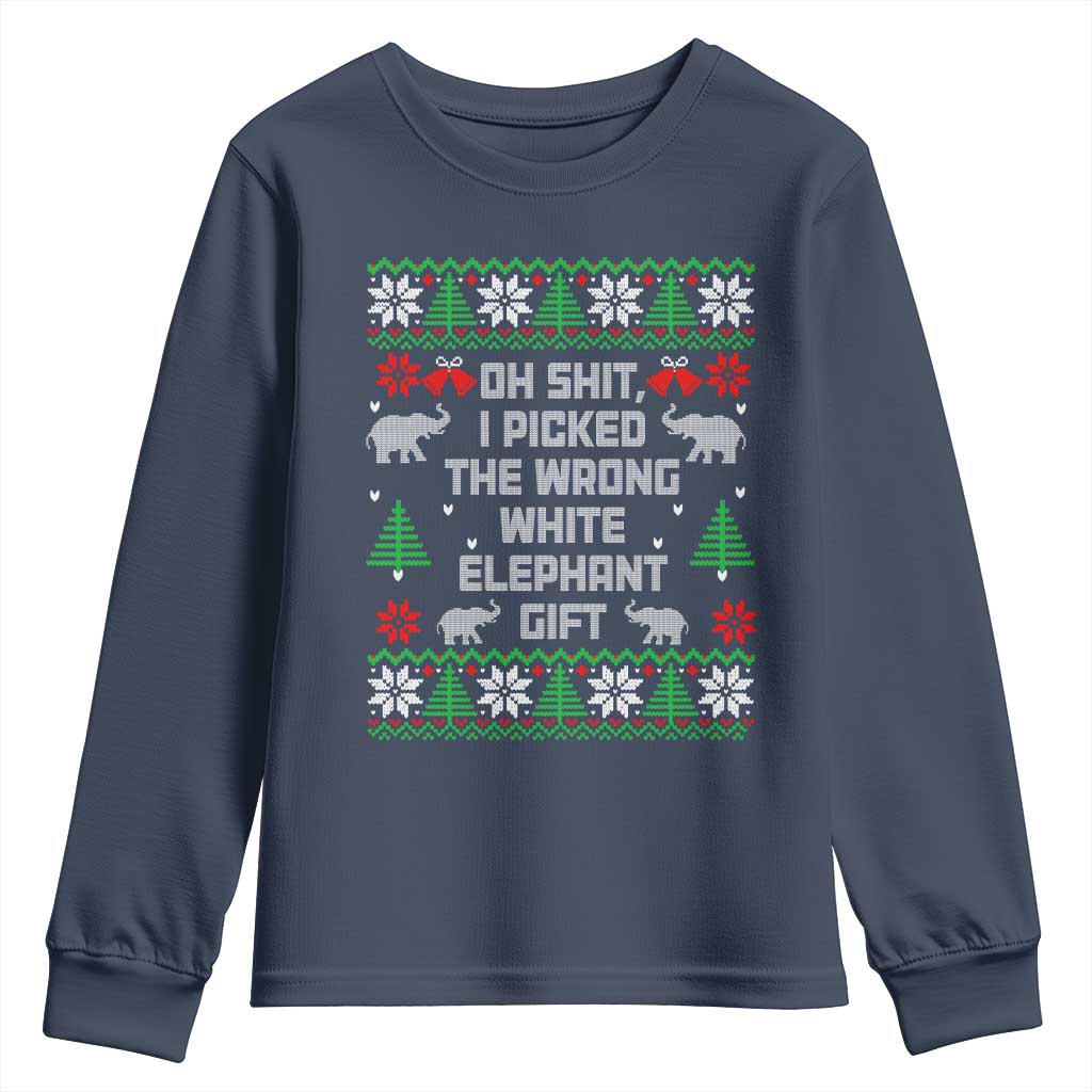 Funny Oh Shit I Picked The Wrong White Elephant Gift Youth Sweatshirt Christmas Gift Exchange TS11 Navy Print Your Wear