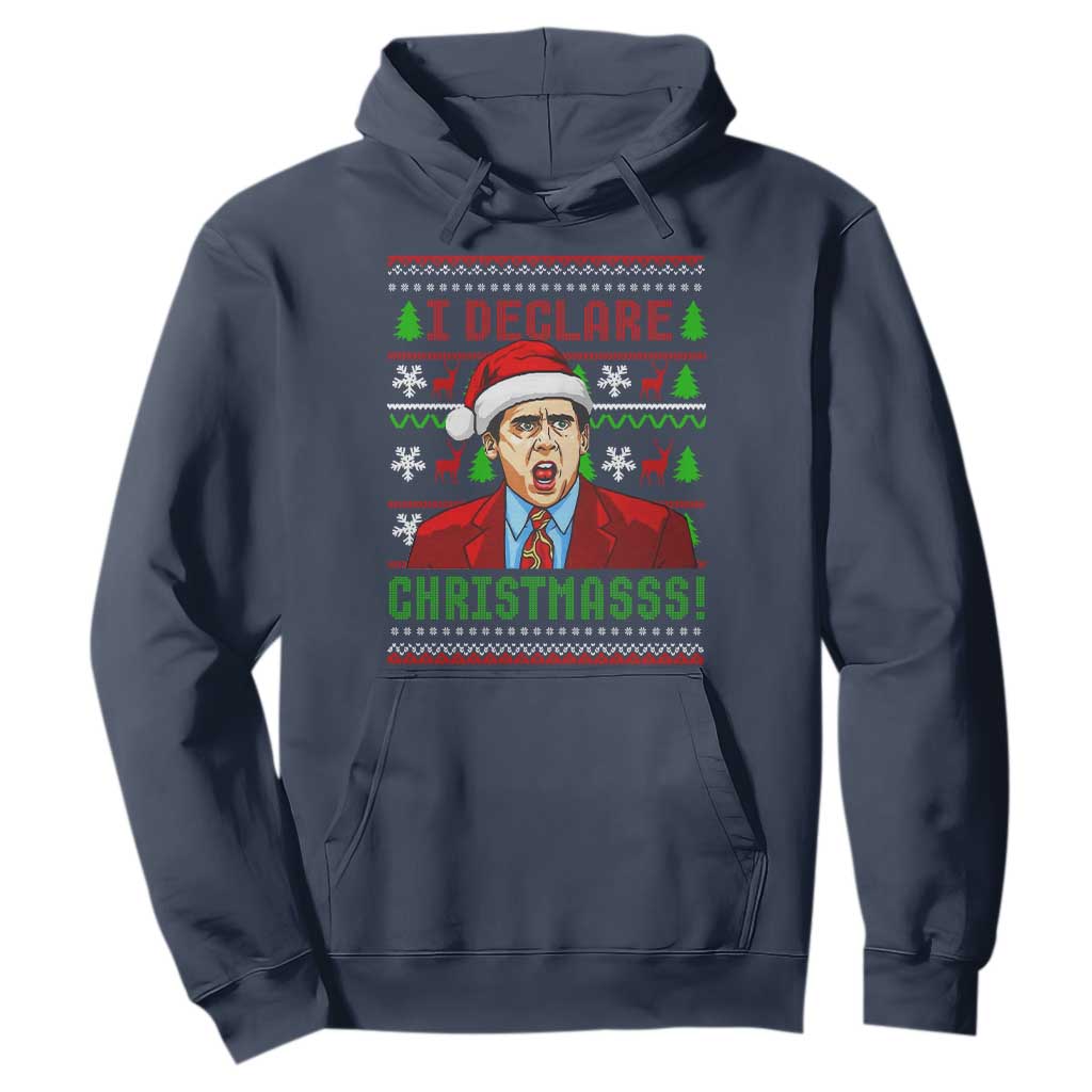 Funny I Declare Christmas Hoodie Funny Christmas Office Holiday Meme TS11 Navy Print Your Wear