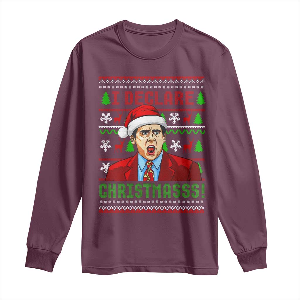 Funny I Declare Christmas Long Sleeve Shirt Funny Christmas Office Holiday Meme TS11 Maroon Print Your Wear