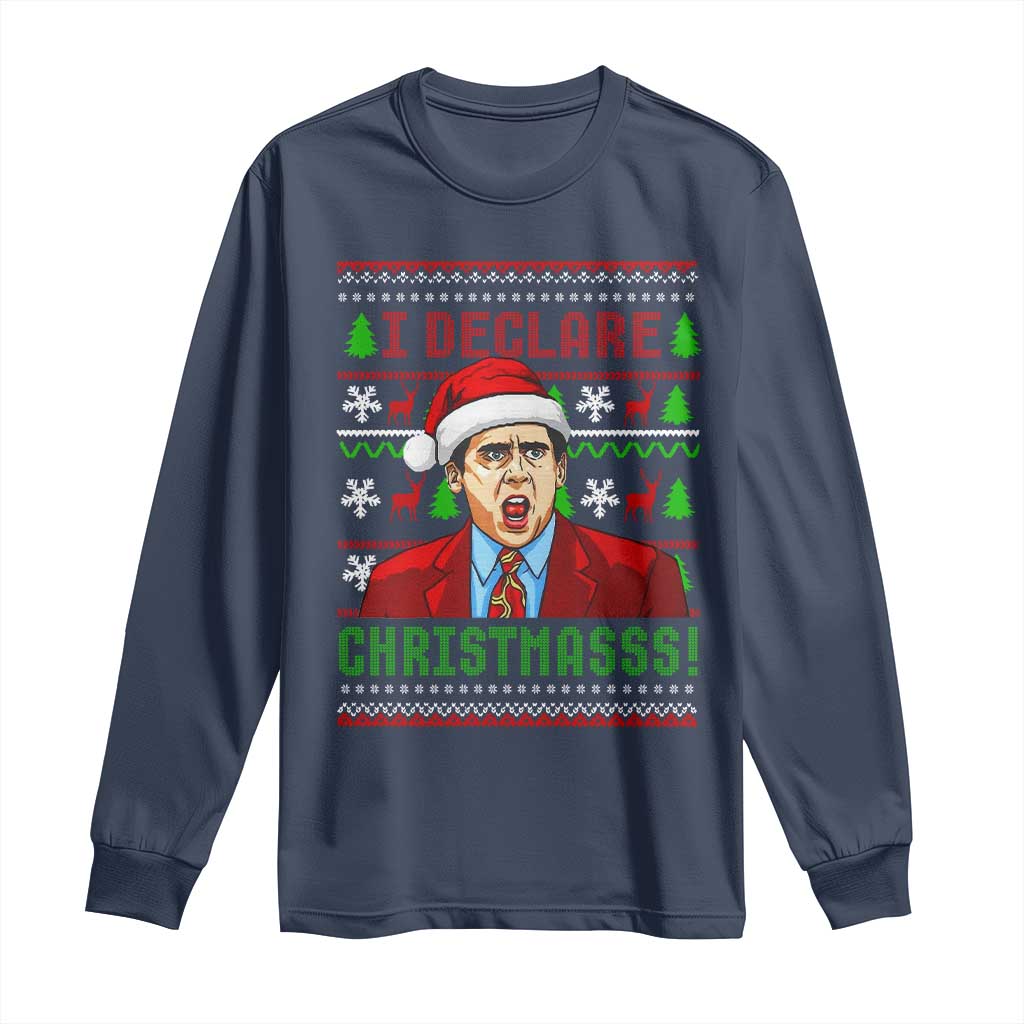 Funny I Declare Christmas Long Sleeve Shirt Funny Christmas Office Holiday Meme TS11 Navy Print Your Wear