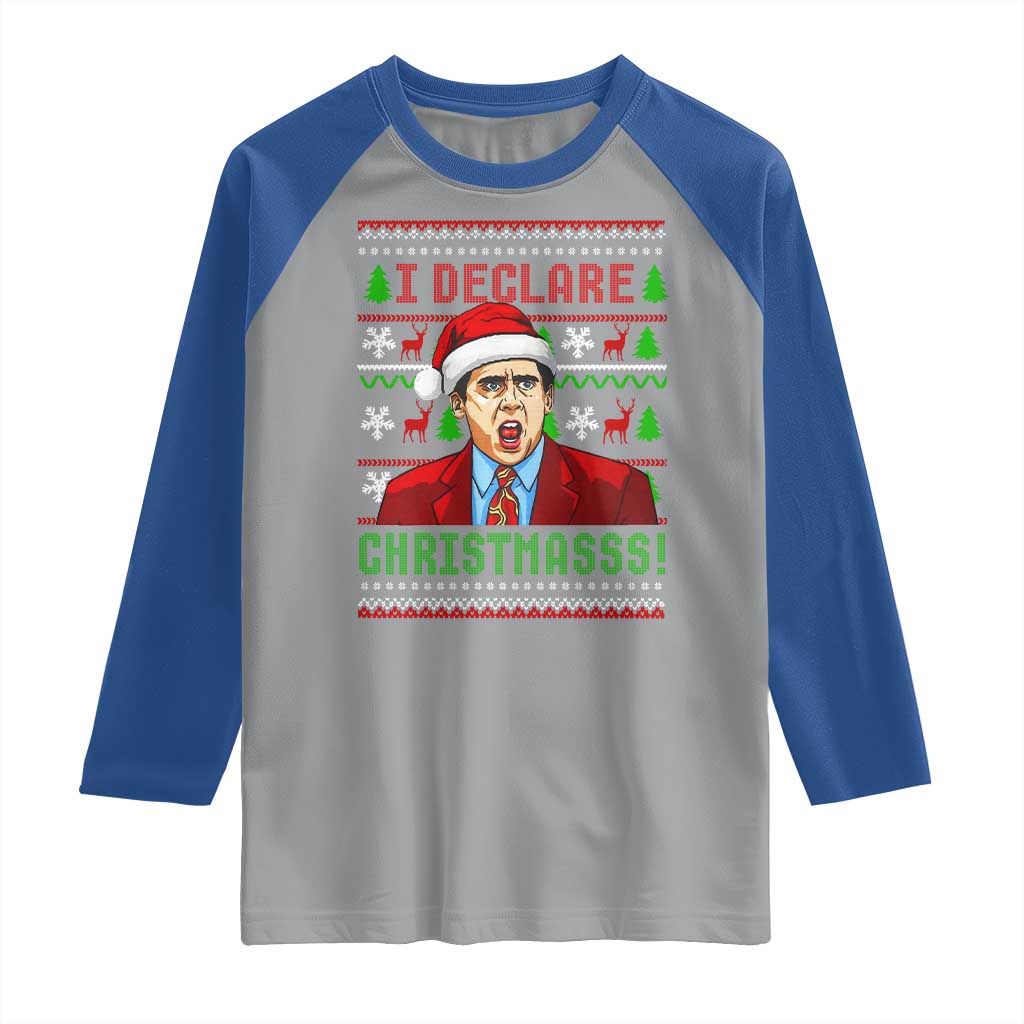 Funny I Declare Christmas Raglan Shirt Funny Christmas Office Holiday Meme TS11 Sport Gray Royal Print Your Wear