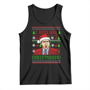 Funny I Declare Christmas Tank Top Funny Christmas Office Holiday Meme TS11 Black Print Your Wear