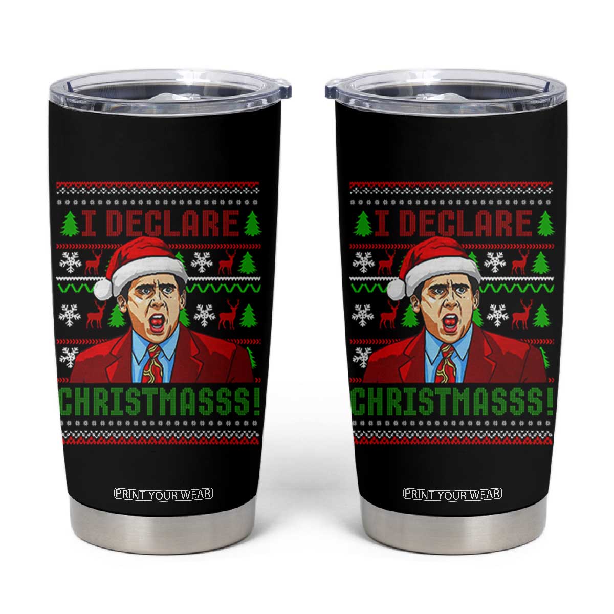 Funny I Declare Christmas Tumbler Cup Funny Christmas Office Holiday Meme TS11 Black Print Your Wear