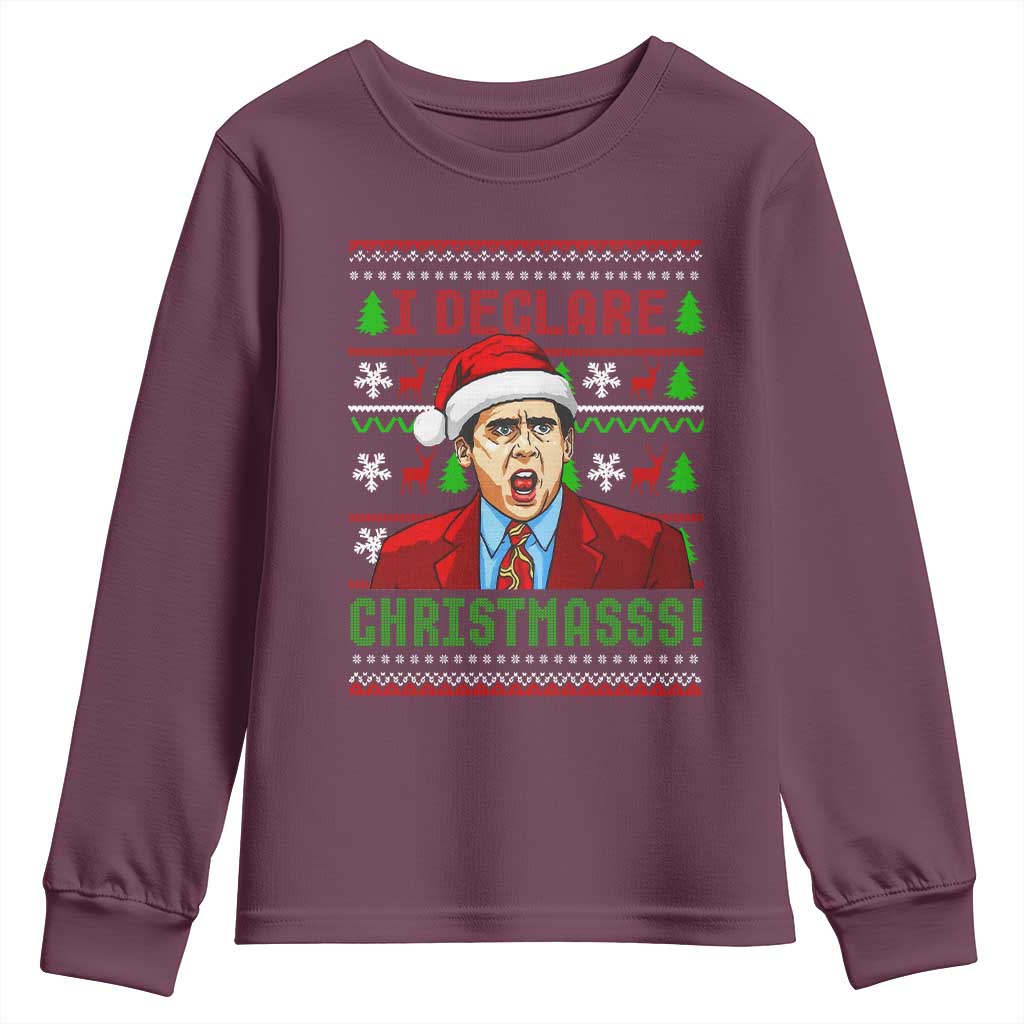 Funny I Declare Christmas Youth Sweatshirt Funny Christmas Office Holiday Meme TS11 Maroon Print Your Wear