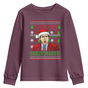 Funny I Declare Christmas Youth Sweatshirt Funny Christmas Office Holiday Meme TS11 Maroon Print Your Wear