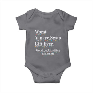 Worst Yankee Swap Gift Ever Good Luck Getting Rid Of Me Baby Onesie Christmas Gift Exchange TS11 Charcoal Print Your Wear