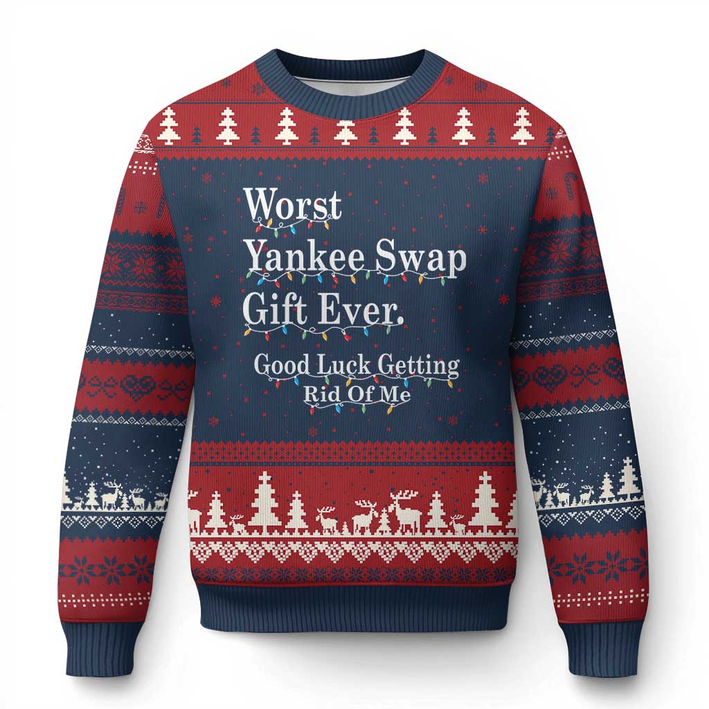 Worst Yankee Swap Gift Ever Good Luck Getting Rid Of Me Ugly Christmas Sweater Xmas Gift Exchange TS11 Navy Red Print Your Wear